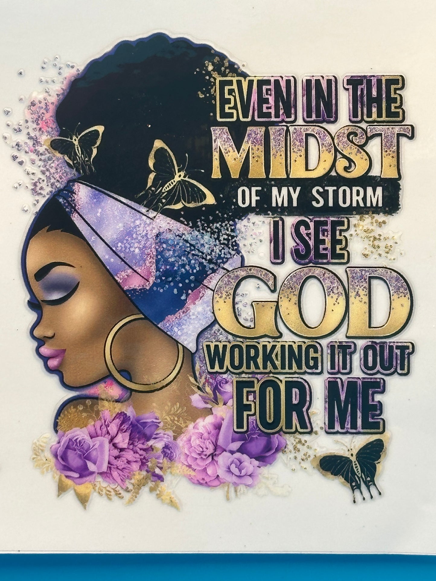 Black Girl Magic - Midst of My Storm 1 Decal