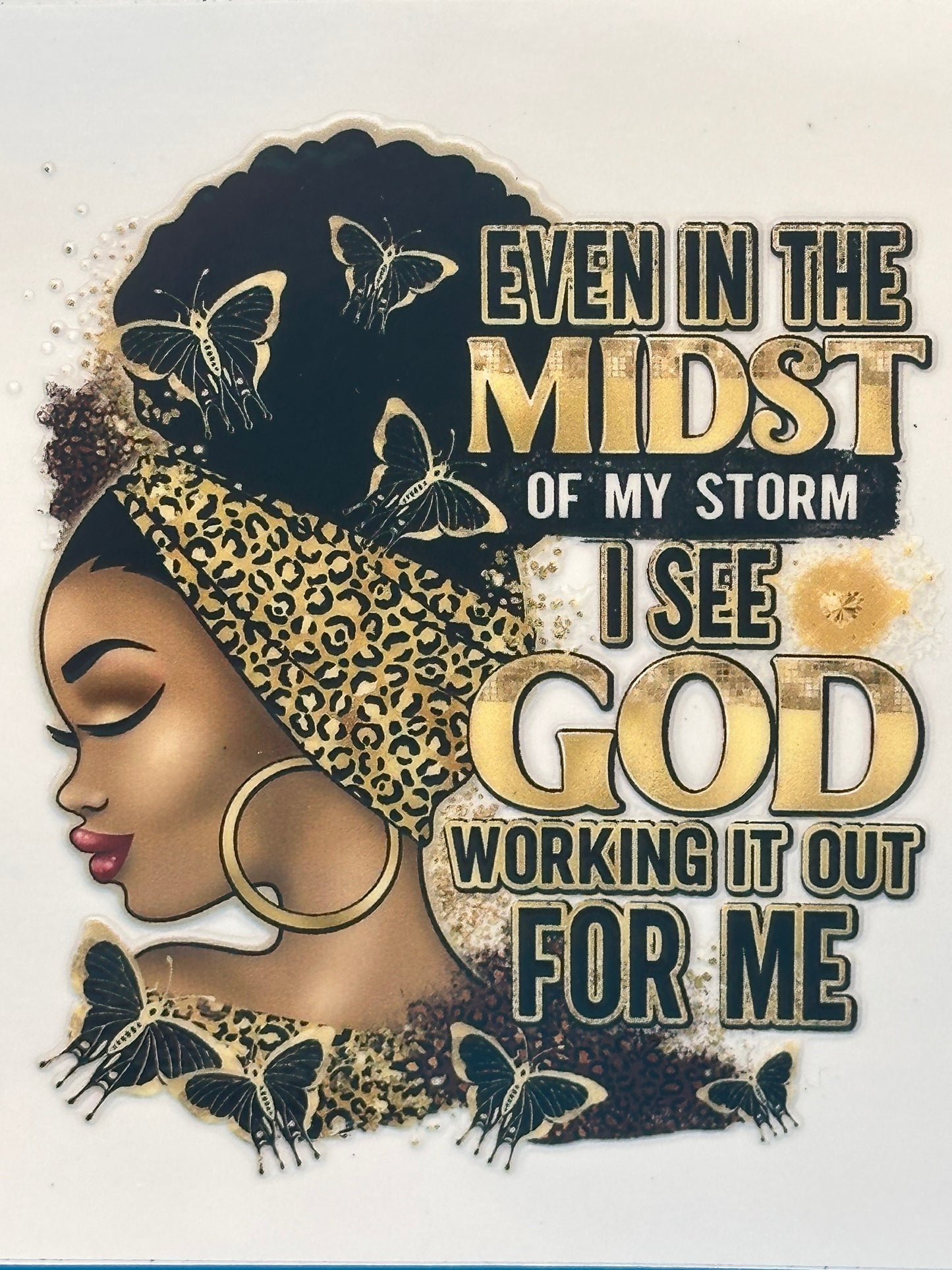 Black Girl Magic - Midst of My Storm 3 Decal