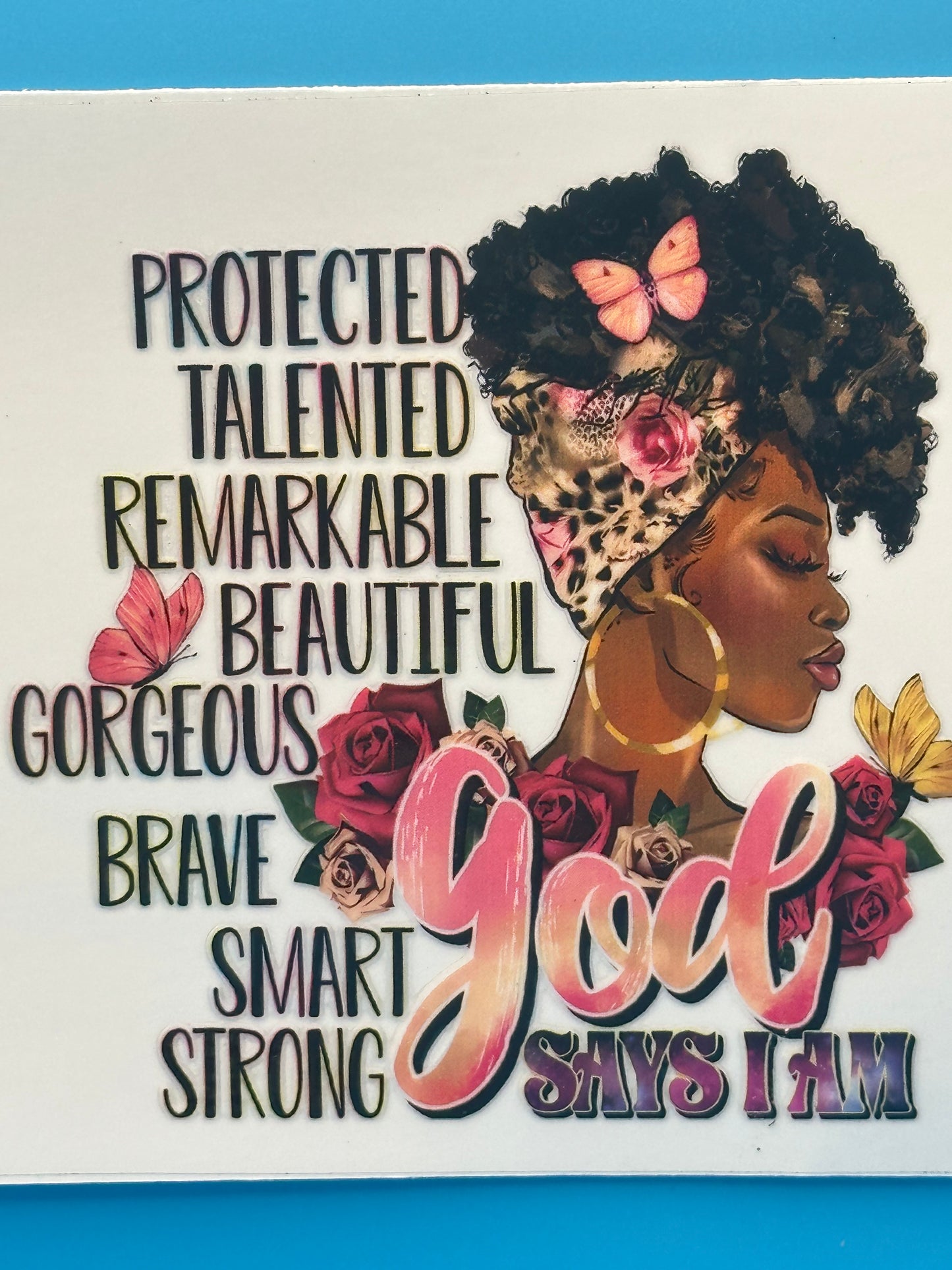 Black Girl Magic - God Says... Decal