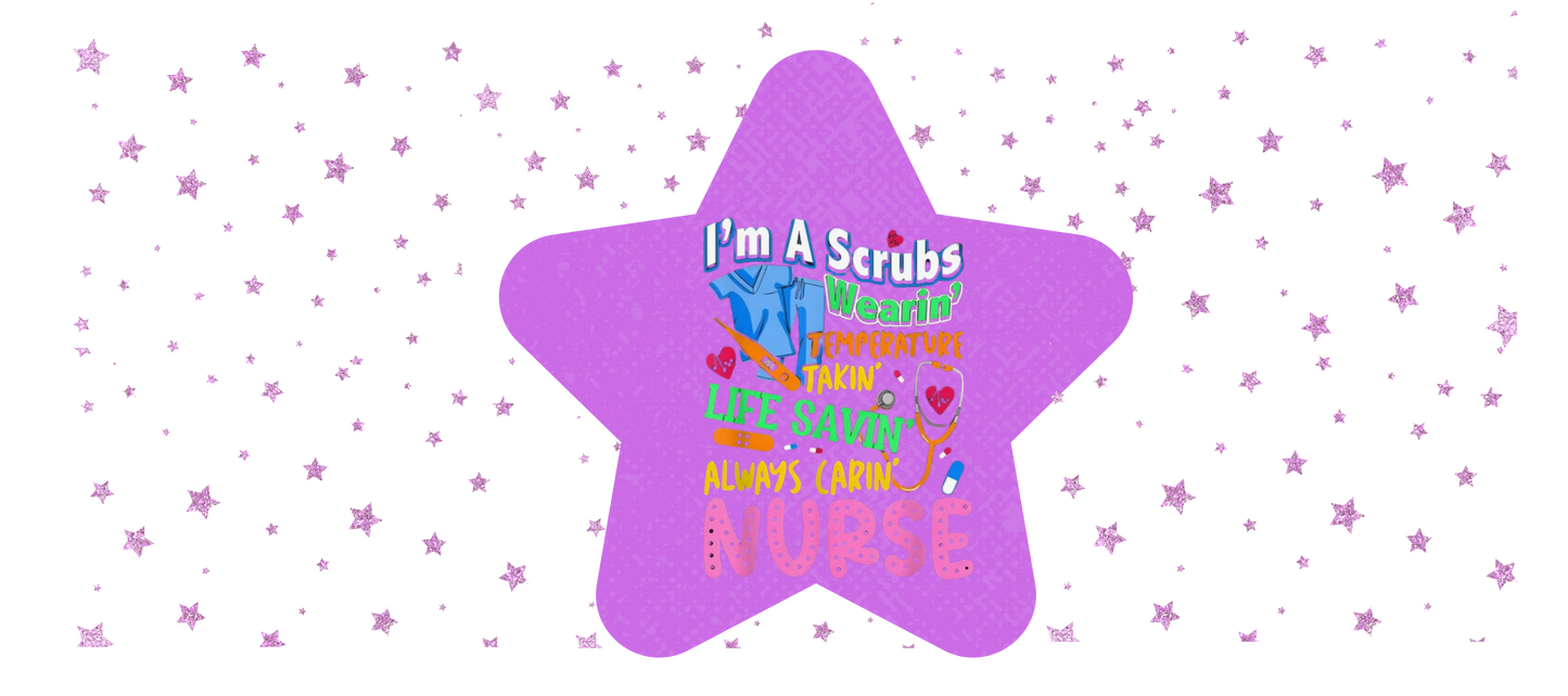 I'm a Scrubs ... Nurse - Decal