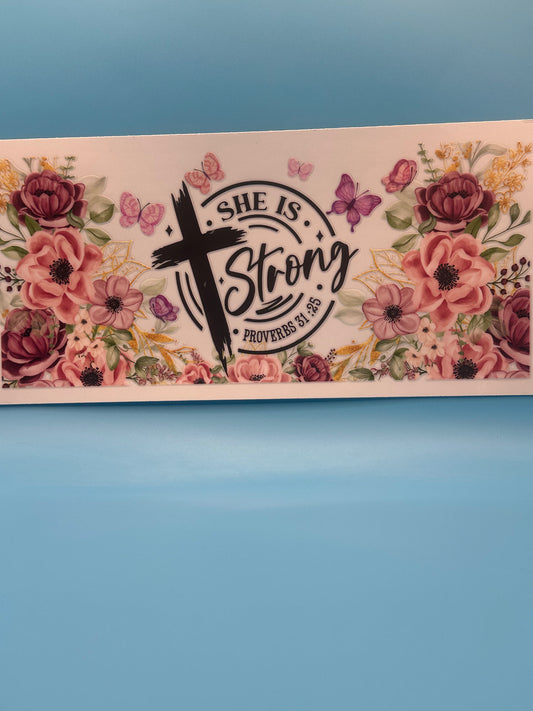 She Is Strong - Decal
