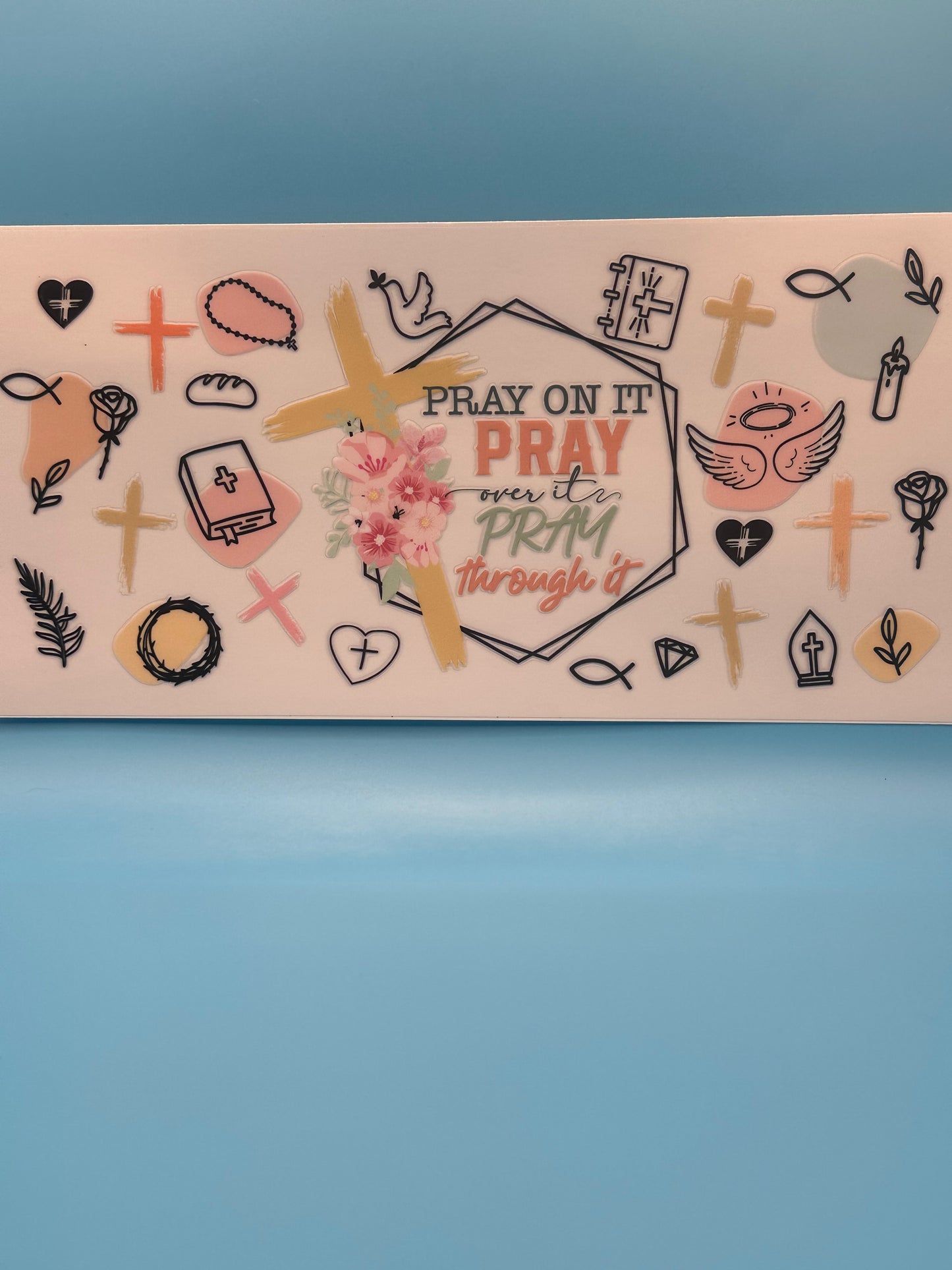 Pray Over It - Decal