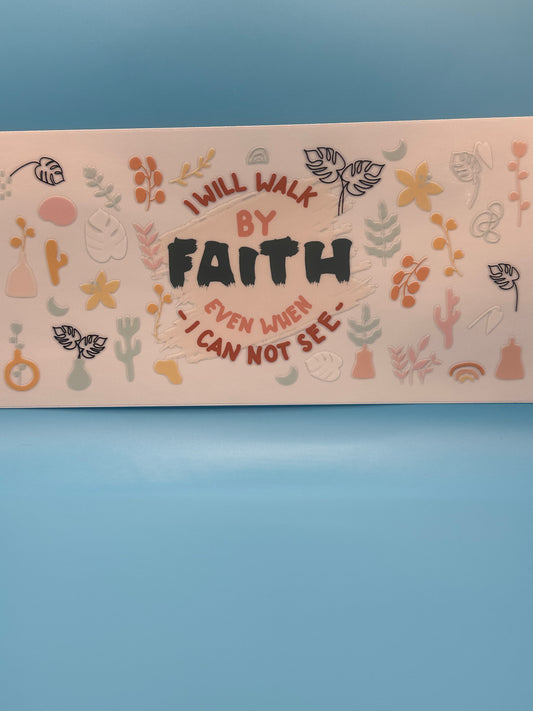 Walk By Faith - Decal
