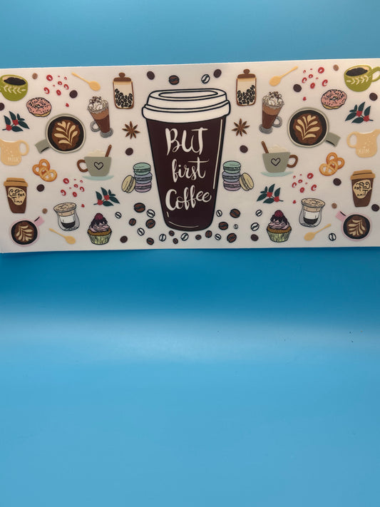 But First Coffee - Decal