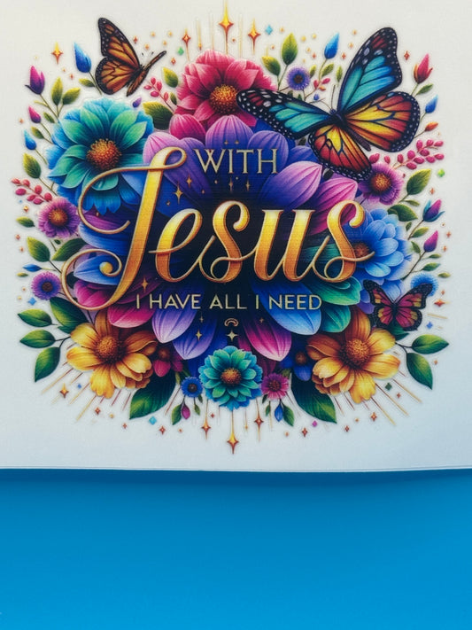 With Jesus I Have All I Need 2 - Decal