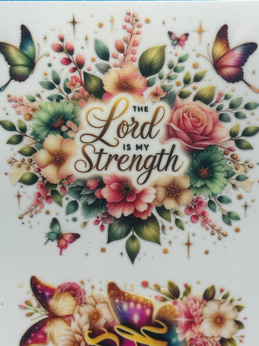 The Lord Is My Strength - Decal