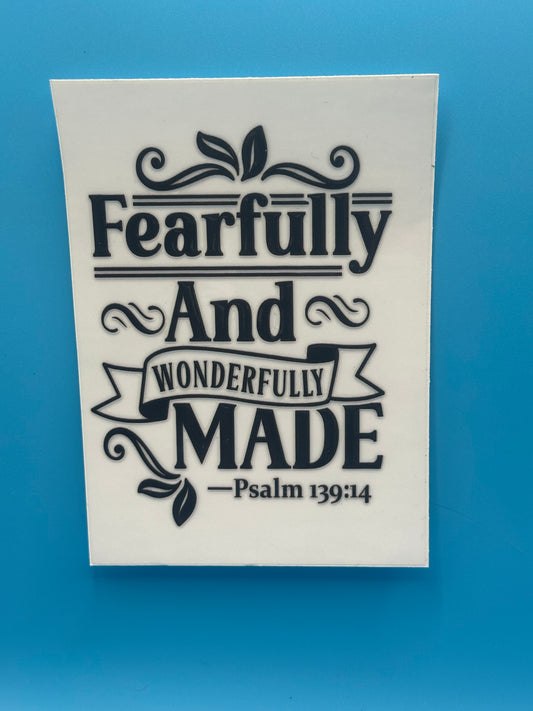 Fearfully & Wonderfully Made 2 - Decal