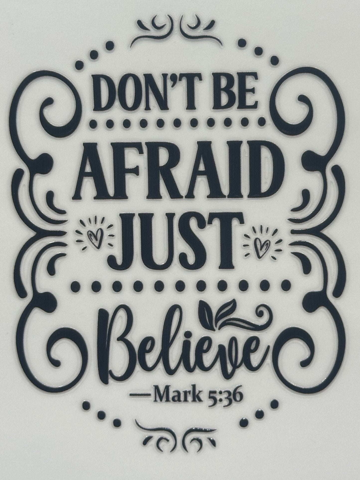 Just Believe - Decal