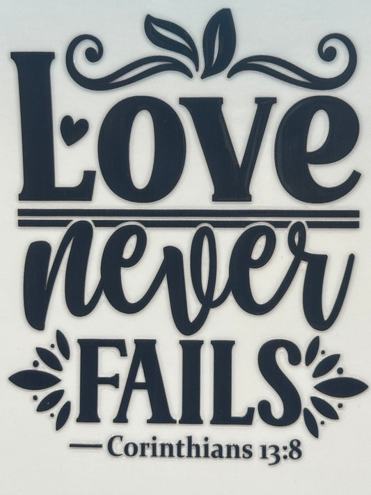 Love Never Fails - Decal