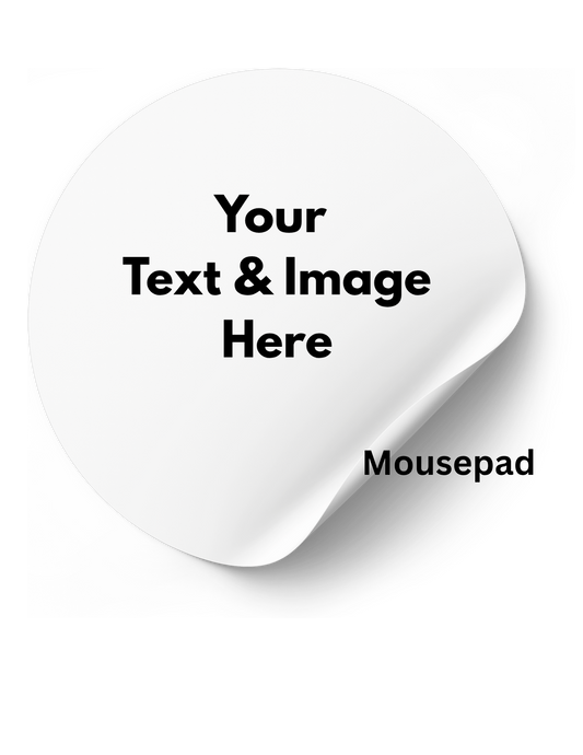 Mousepad - Personalize It!